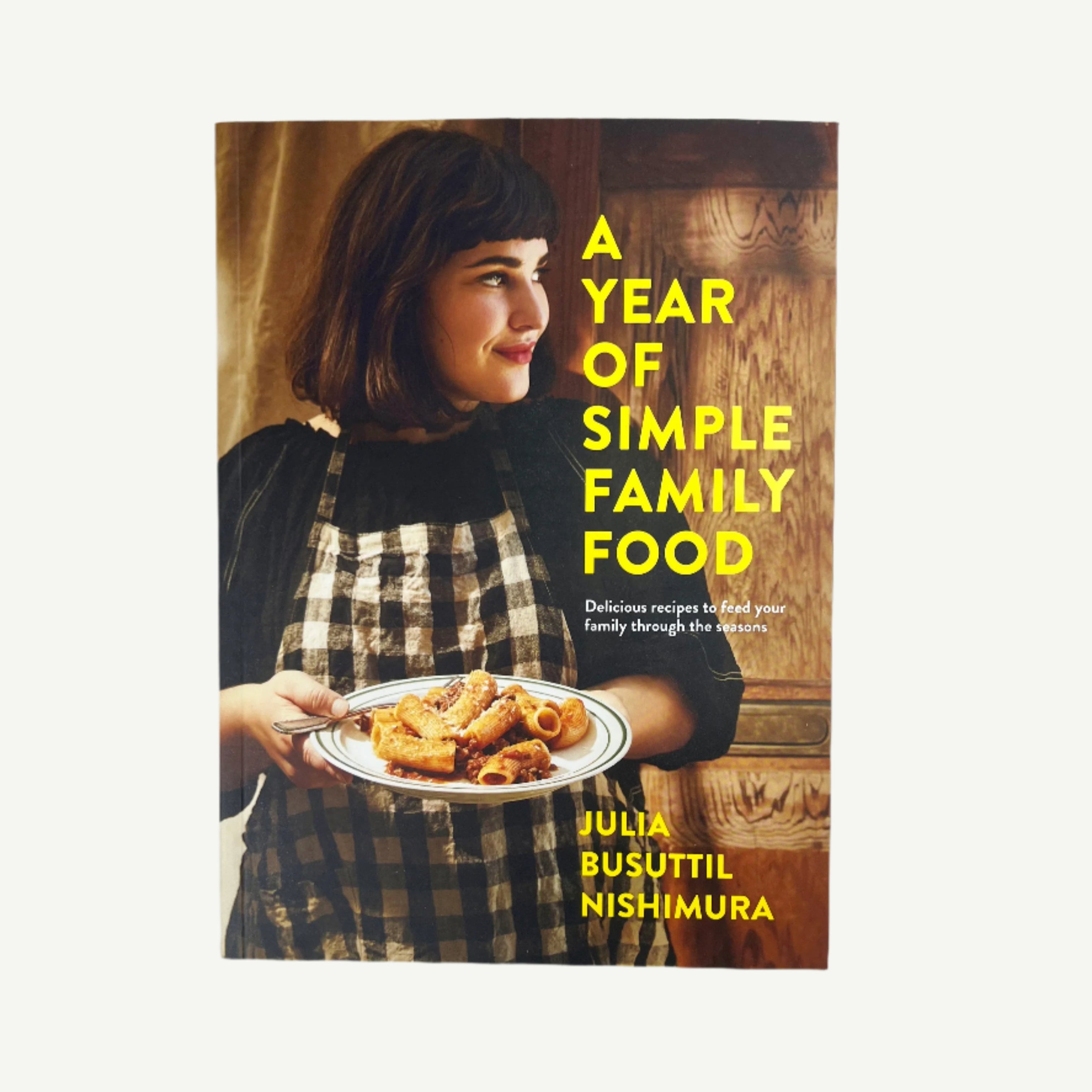 A Year Of Simple Family Food