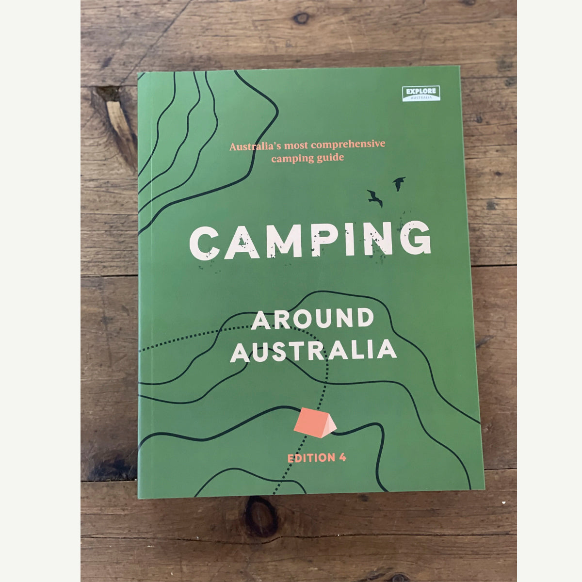 Camping around Australia - 4th Edition