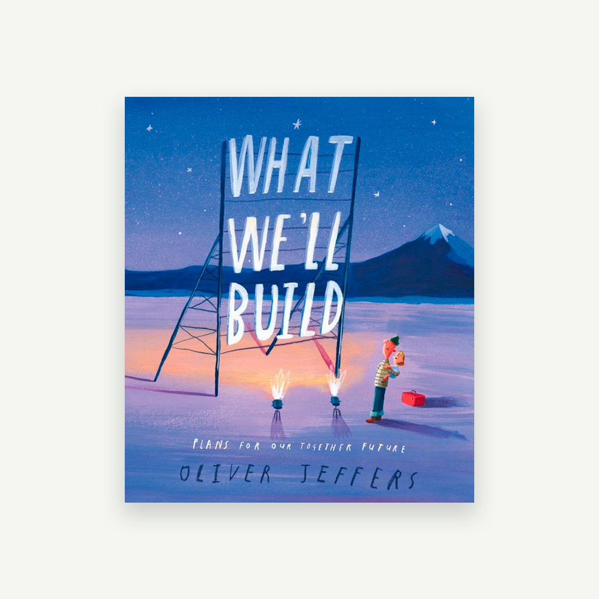 What We'll Build